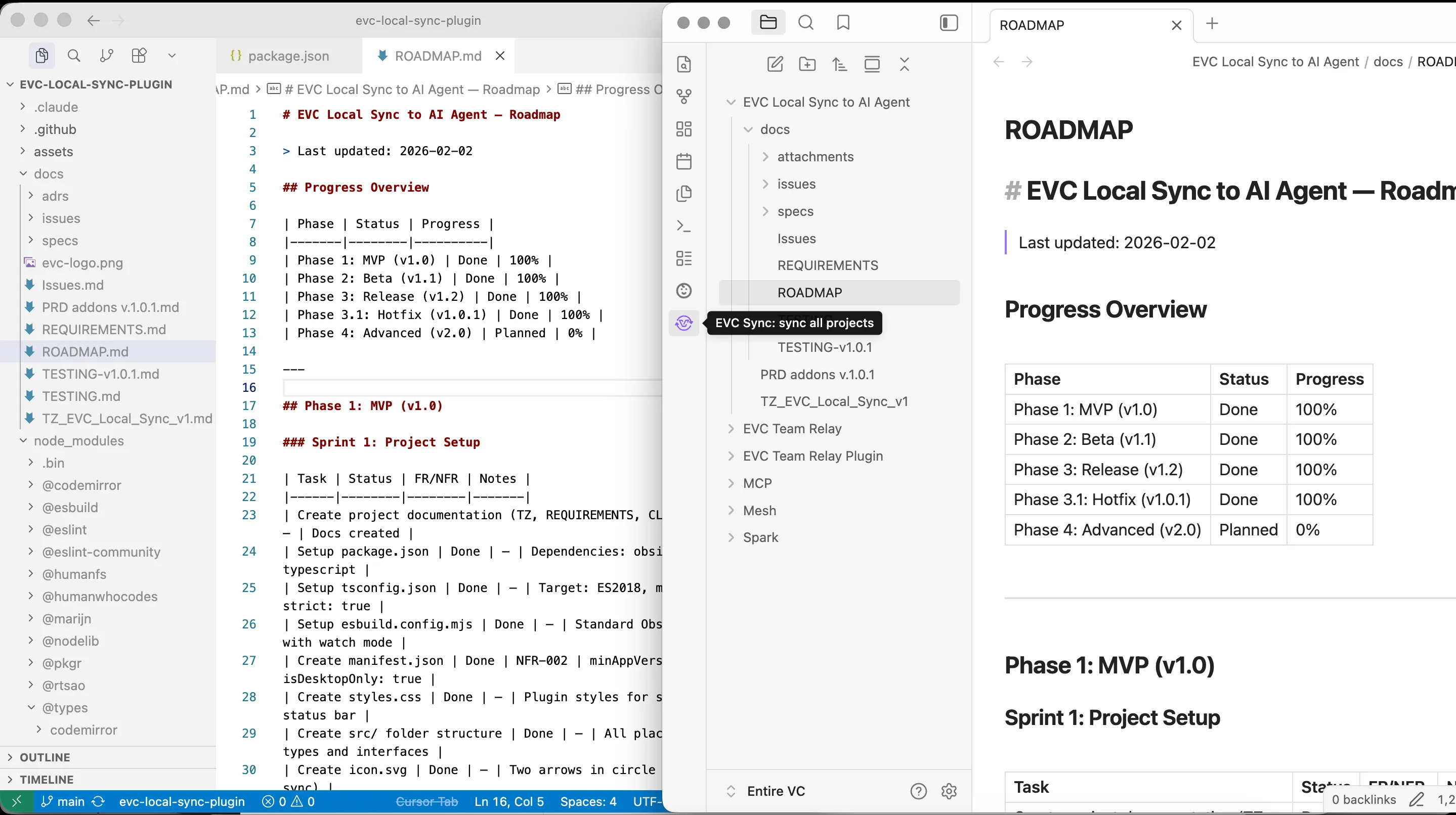 Same ROADMAP.md open in VS Code and Obsidian side by side, always in sync