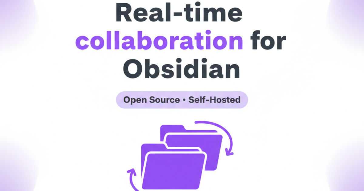 Team Relay — Self-hosted Obsidian Collaboration | Entire VC